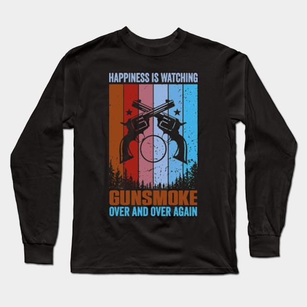 Happiness, Is Watching Gun-smoke Retro Vintage Long Sleeve T-Shirt by David Brown